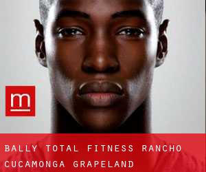 Bally Total Fitness, Rancho Cucamonga (Grapeland)