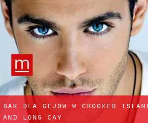 Bar dla gejów w Crooked Island and Long Cay