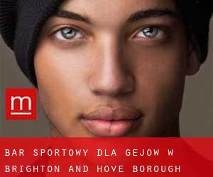 Bar sportowy dla gejów w Brighton and Hove (Borough)