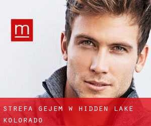 Strefa gejem w Hidden Lake (Kolorado)