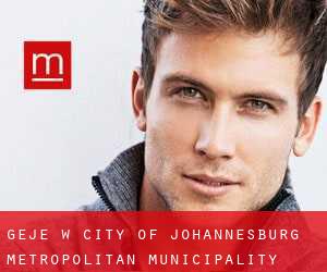 Geje w City of Johannesburg Metropolitan Municipality
