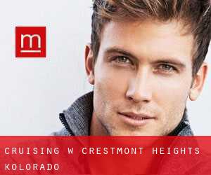 Cruising w Crestmont Heights (Kolorado)