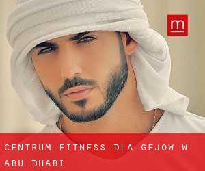 Centrum fitness dla gejów w Abu Dhabi