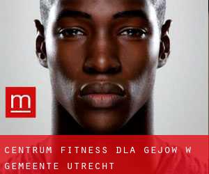 Centrum fitness dla gejów w Gemeente Utrecht