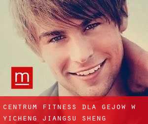 Centrum fitness dla gejów w Yicheng (Jiangsu Sheng)