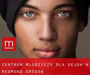 Centrum Młodzieży dla gejów w Redmond (Oregon)