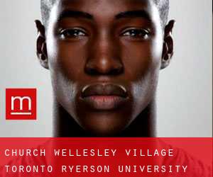 Church Wellesley Village Toronto (Ryerson University)