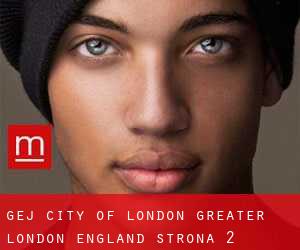gej City of London (Greater London, England) - strona 2