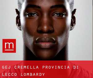 gej Cremella (Provincia di Lecco, Lombardy)