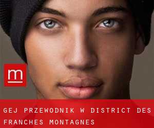 gej przewodnik w District des Franches-Montagnes