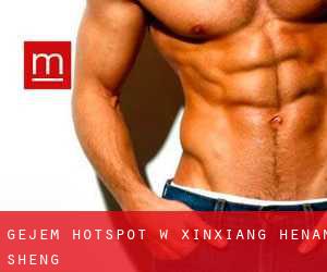 Gejem Hotspot w Xinxiang (Henan Sheng)