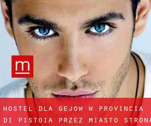 Hostel dla gejów w Provincia di Pistoia przez miasto - strona 1