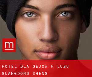 Hotel dla gejów w Lubu (Guangdong Sheng)