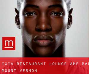 Ixia Restaurant, Lounge & Bar (Mount Vernon)