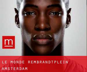 Le Monde Rembrandtplein Amsterdam