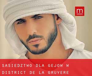 Sąsiedztwo dla gejów w District de la Gruyère